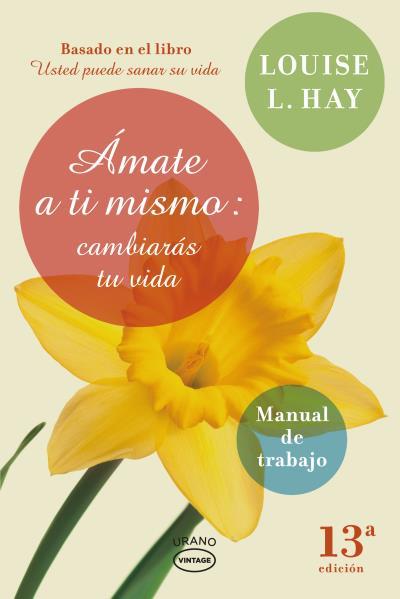 Amate a ti mismo | 9788479538248 | Louise Hay