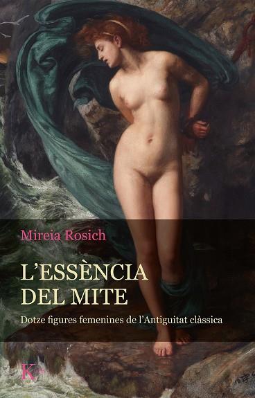 L'essència del mite | 9788411210058 | Mireia Rosich