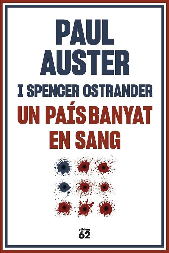 Un país banyat en sang | 9788429780710 | Paul Auster ; Spencer Ostrander