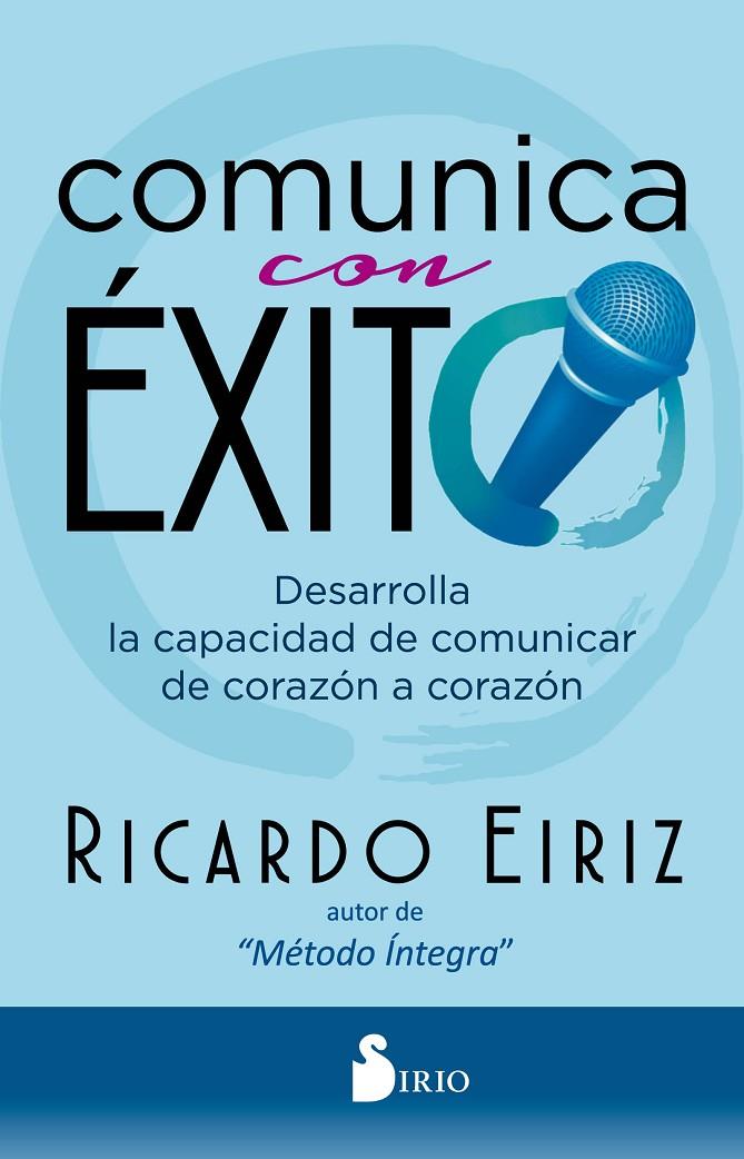 Comunica con éxito | 9788418000713 | Ricardo Eiriz