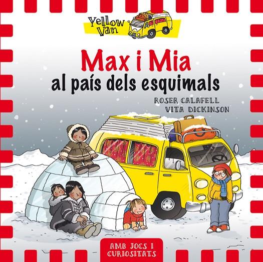 Max i Mia al país dels esquimals | 9788424659806 | Roser Calafell ; Vita Dickinson