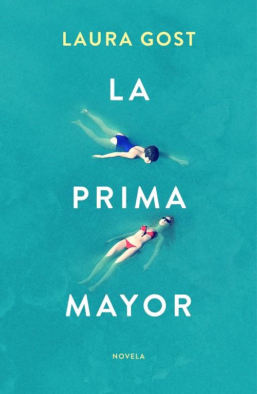 La prima mayor | 9788499988030 | Laura Gost