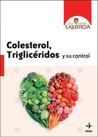 Colesterol, triglicéridos y su control | 9788441427013 | Ana María Lajusticia