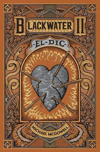 El dic (Blackwater; 2) | 9788419654922 | Michael McDowell