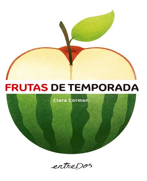 Frutas de temporada | 9788418900129 | Clara Corman