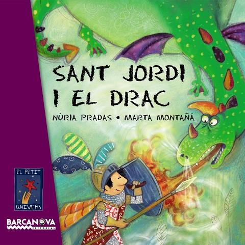 Sant Jordi i el drac | 9788448926076 | Núria Pradas ; Marta Montañá