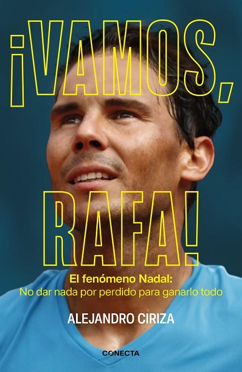 ¡Vamos, Rafa! | 9788417992842 | Alejandro Ciriza