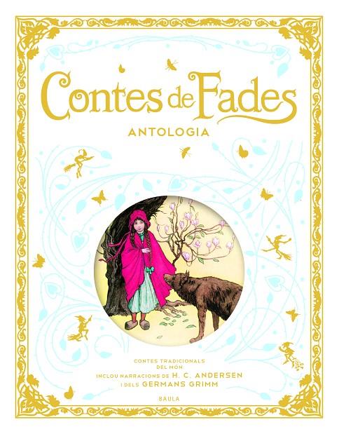 Contes de fades : antologia | 9788447946242 | Hans Christian Andersen ; Jacob Grimm ; Wilhelm Grimm ; Arthur Rackham ; Walter Crane ; Warwick Gobl