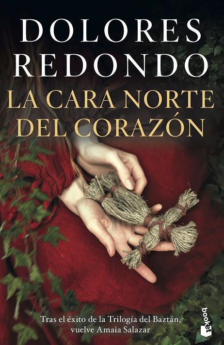 La cara norte del corazón | 9788423359912 | Dolores Redondo