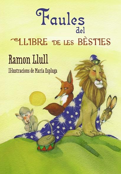 Faules del Llibre de les Bèsties | 9788448938697 | Ramon Llull