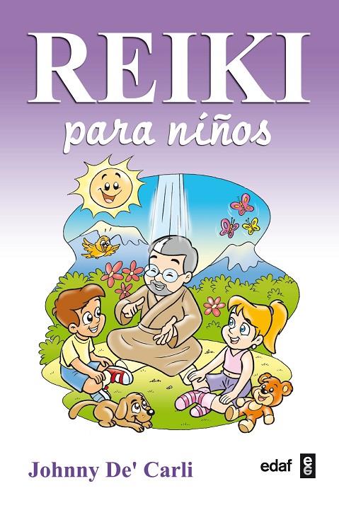 Reiki para niños | 9788441425040 | Johnny De' Carli