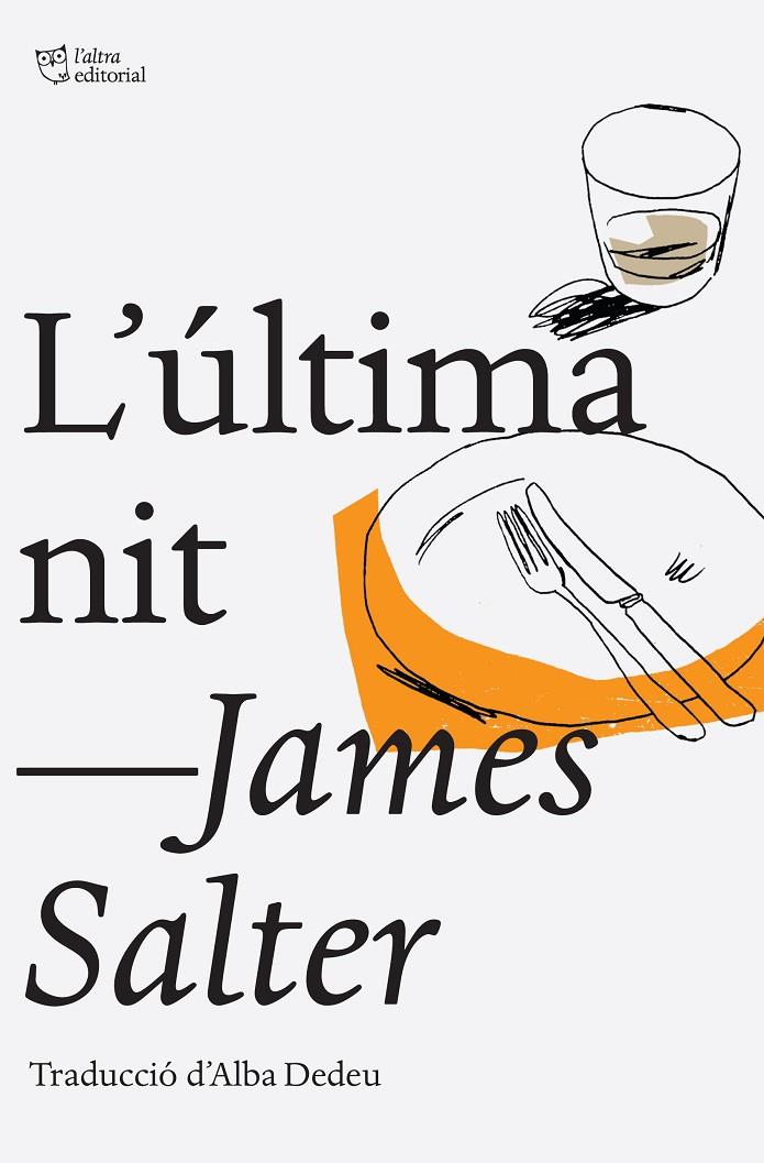 L'última nit | 9788494216008 | James Salter