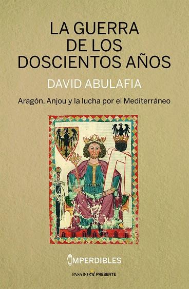 La guerra de los doscientos años | 9788412595482 | David Abulafia