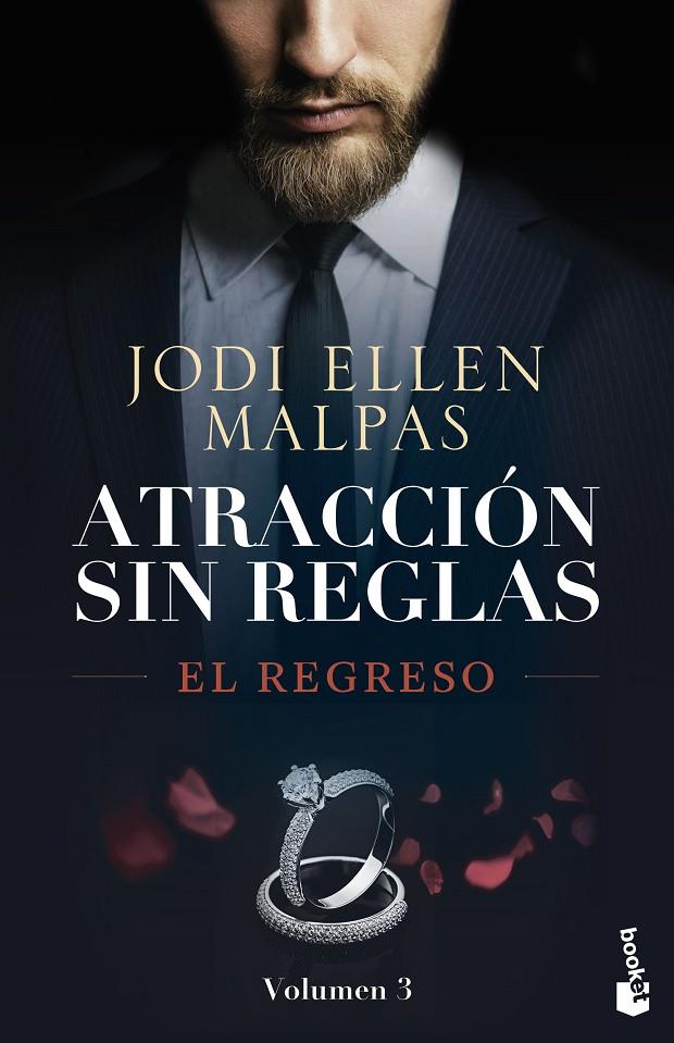 El regreso (Atracción sin reglas; 3) | 9788408290032 | Jodi Ellen Malpas