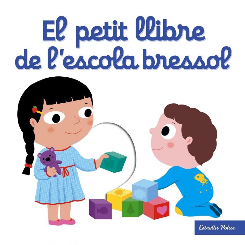 El petit llibre de l'escola bressol | 9788491371205 | Nathalie Choux