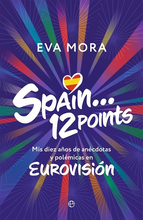 Spain 12 points  | 9788413848075 | Eva Mora