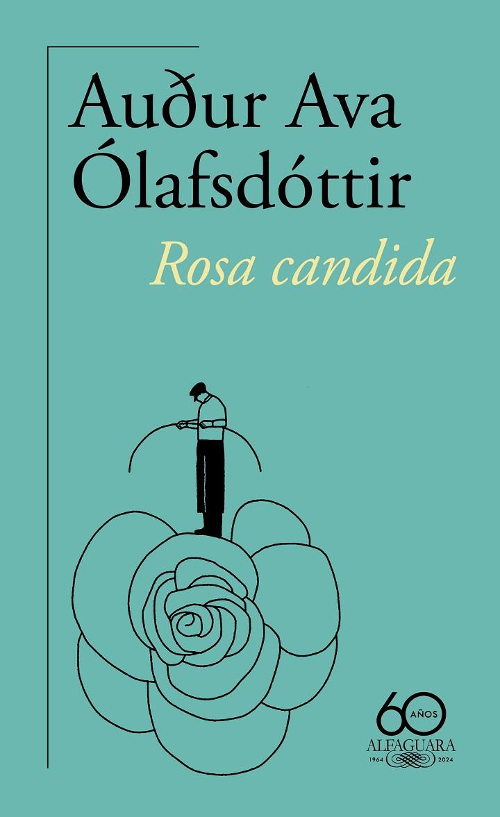 Rosa candida | 9788420478494 | Audur Ava Ólafsdóttir