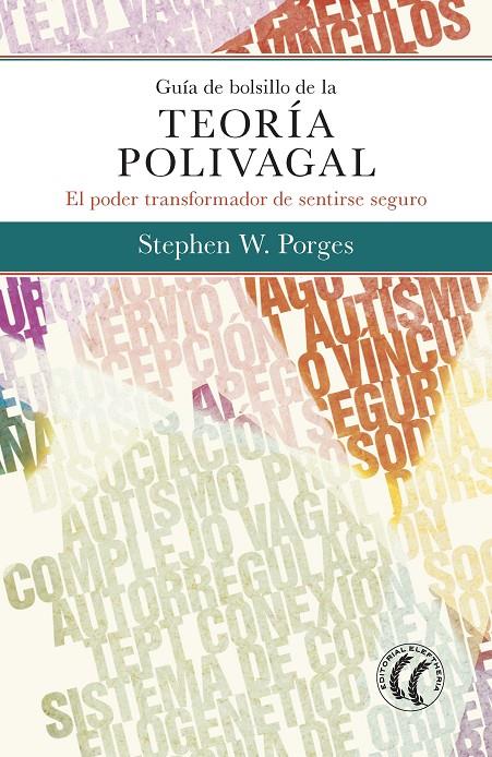 Guía de bolsillo de la teoría polivagal | 9788494878886 | Stephen W. POrges