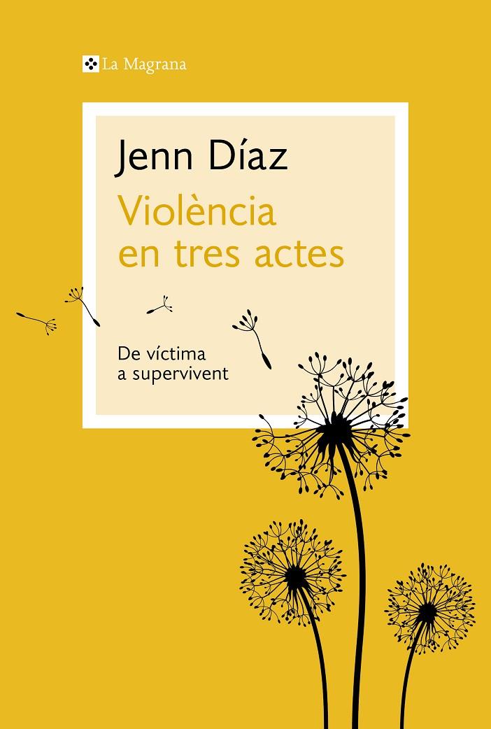 Violència en tres actes | 9788410009035 | Jenn Díaz