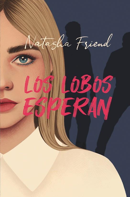 Los lobos esperan | 9788413923710 | Natasha Friend