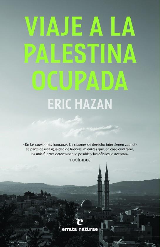 Viaje a la Palestina ocupada | 9788419158567 | Eric Hazan