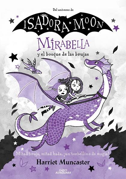 Mirabella y el bosque de las brujas | 9788420459523 | Harriet Muncaster