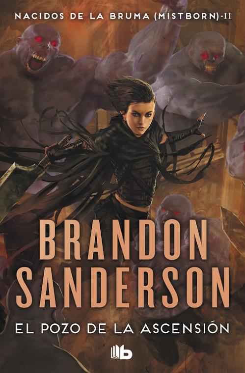 El Pozo de la Ascensión (Nacidos de la bruma; 2) | 9788490707821 | Brandon Sanderson