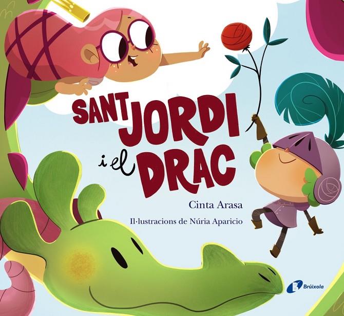 Sant Jordi i el drac | 9788413491738 | Cinta Arasa ; Núria Aparicio