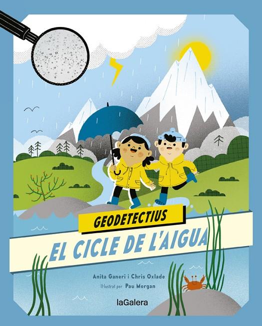 El cicle de l'aigua | 9788424667290 | Anita Ganeri ; Chris Oxlade ; Pau Morgan