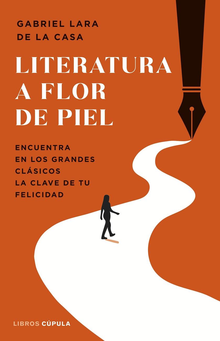 Literatura a flor de piel | 9788448040604 | Gabriel Lara de la Casa