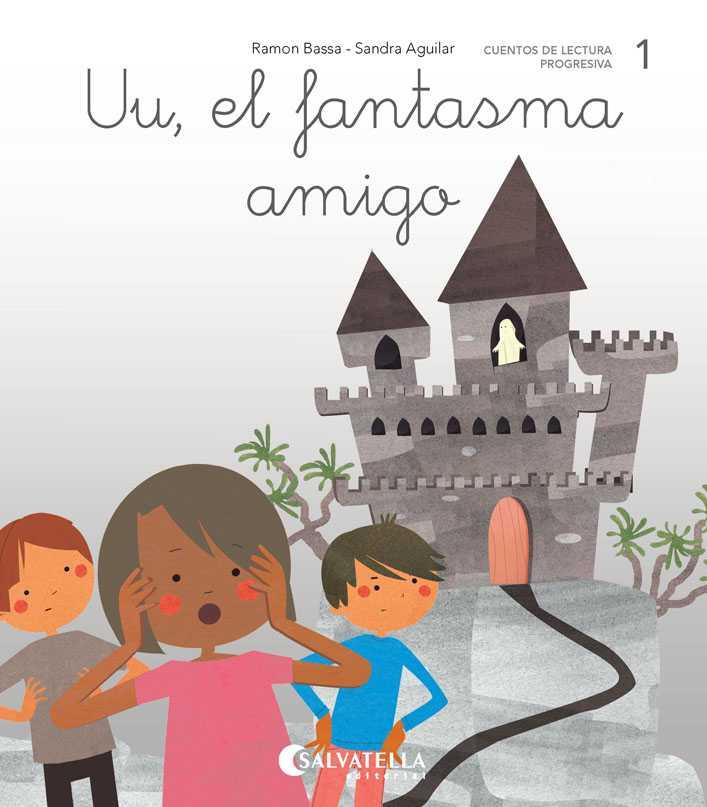 Uu, el fantasma amigo | 9788417841003 | Ramon Bassa ; Sandra Aguilar