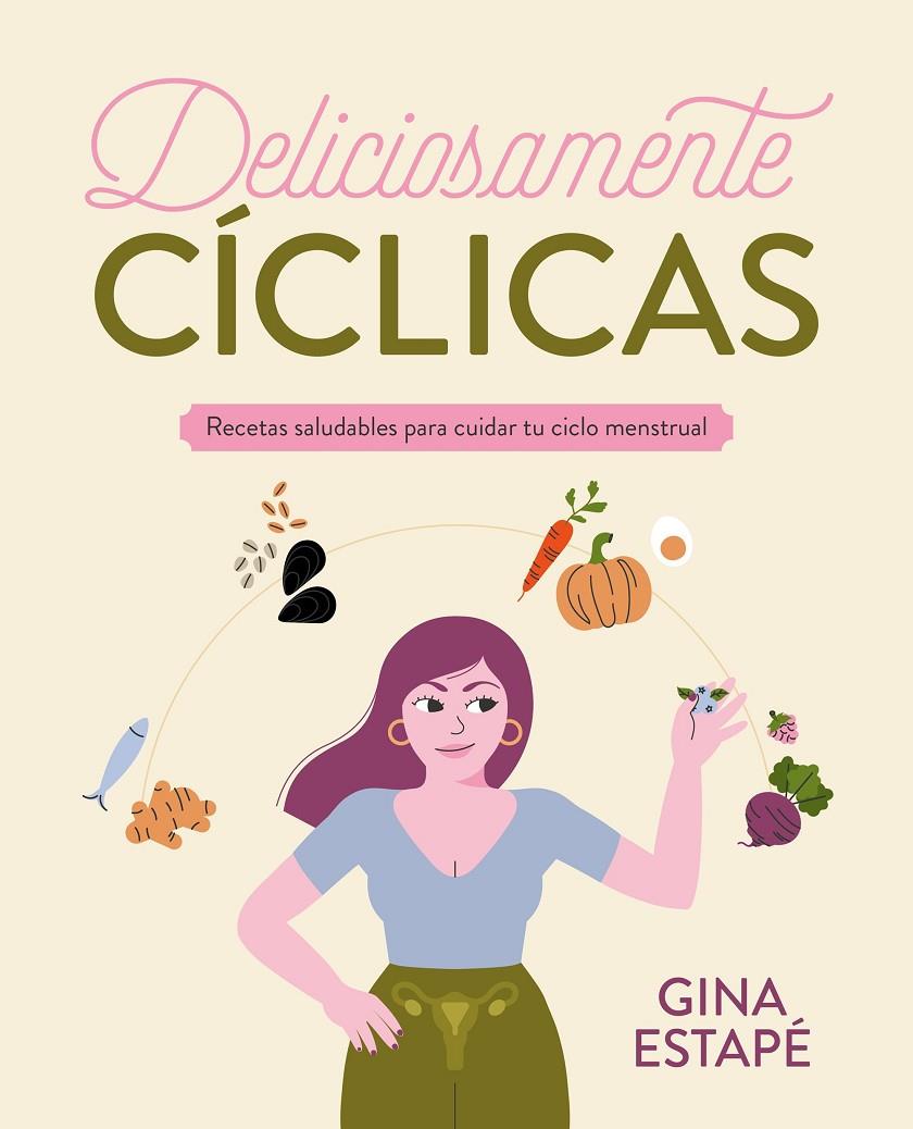 Deliciosamente cíclicas | 9788418820717 | Gina Estapé