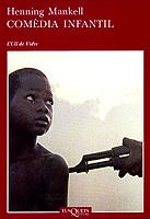 Comèdia infantil (sèrie africana) | 9788483108178 | Henning Mankell