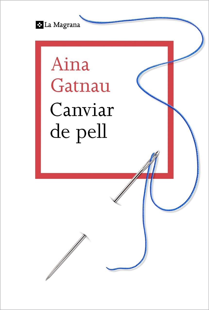 Canviar de pell | 9788412425321 | Aina Gatnau