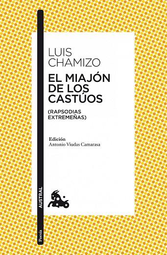 El miajón de los castúos | 9788467037654 | luís Chamizo