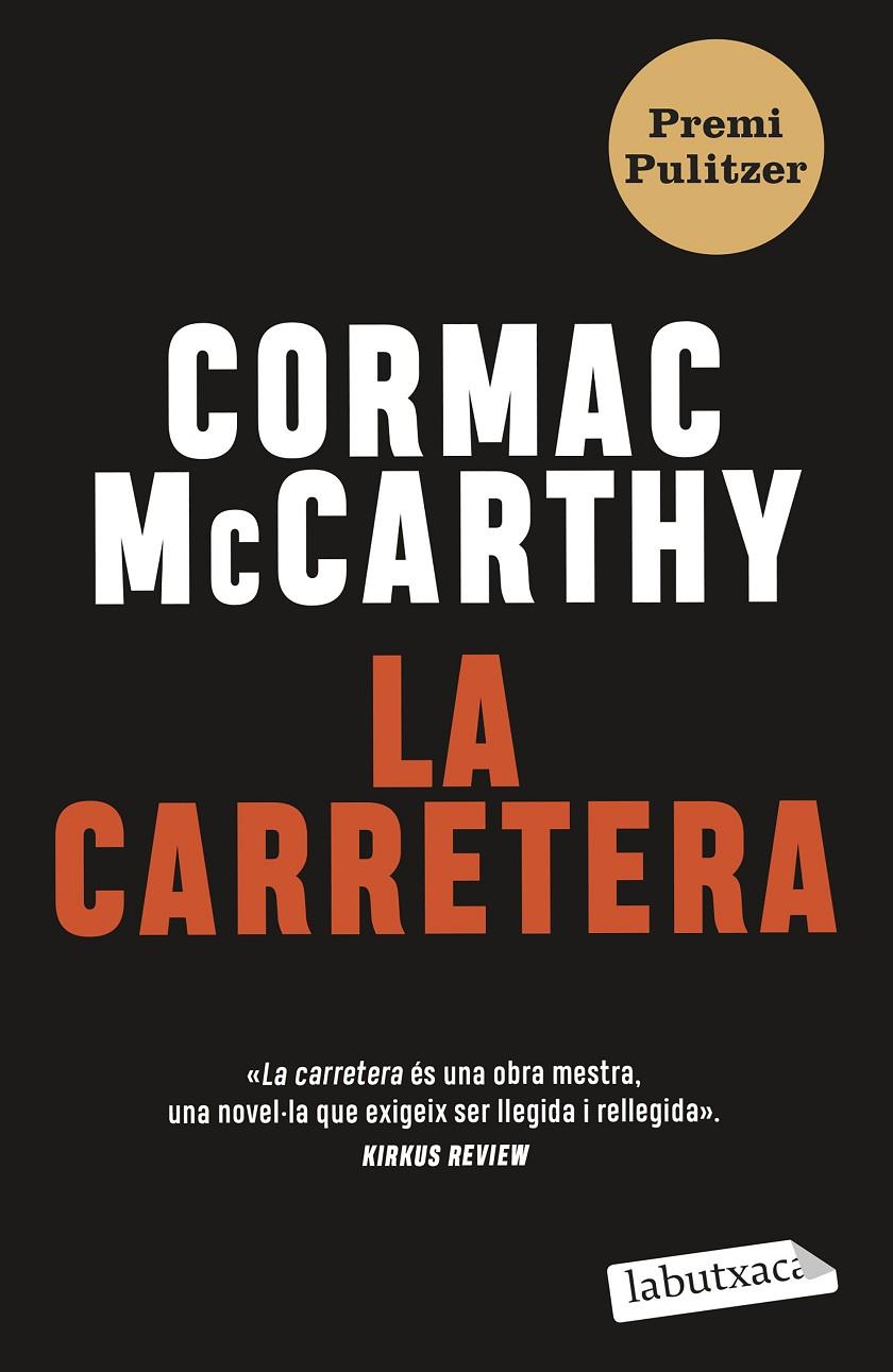 La carretera (català) | 9788419107343 | Cormac McCarthy