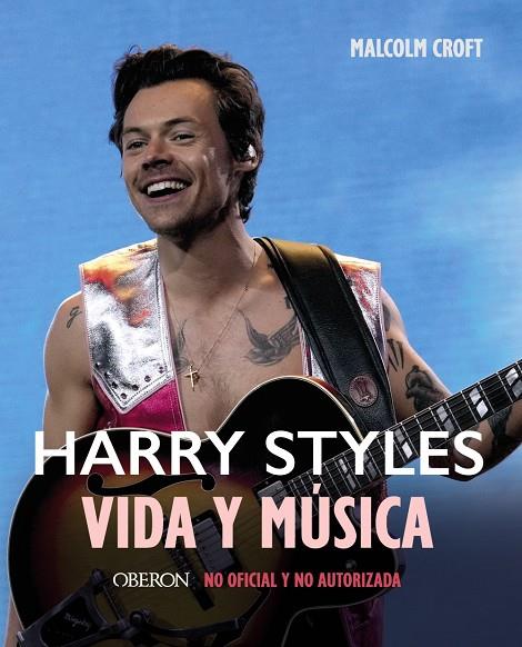 Harry Styles : vida y música | 9788441548268 | Malcolm Croft