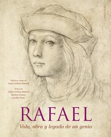 Rafael : vida, obra y legado de un genio | 9788419739537 | Ann Cerboni Baiardi ; Monica Grasso ; Cecilia Prete