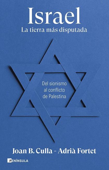 Israel : la tierra más disputada | 9788411002257 | Joan B. Culla ; Adrià Fortet