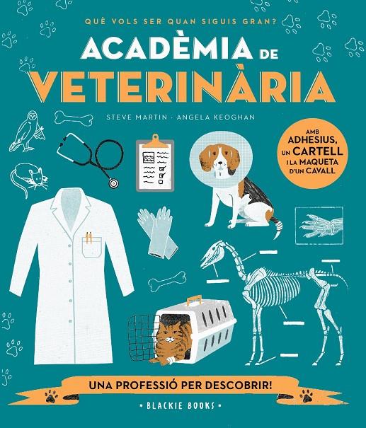 Acadèmia de veterinària | 9788418733697 | Steve Martin ; Angela Keoghan