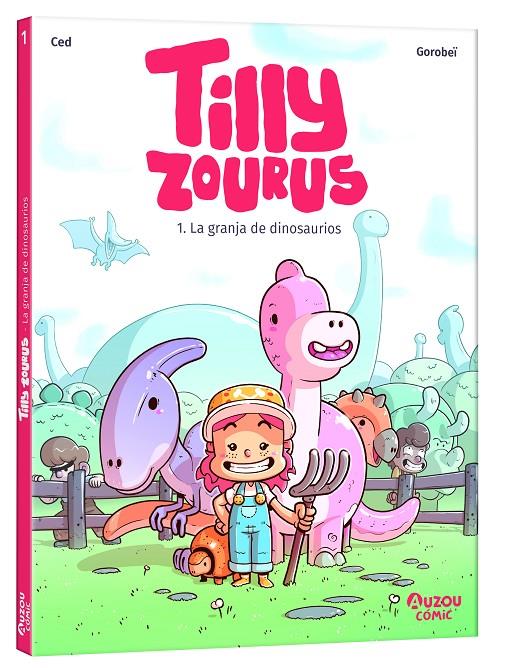 La granja de dinosaurios (Tilly zourus; 1) | 9791039534543 | Ced : Gorobeï