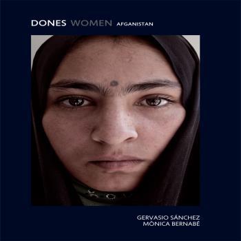 Dones :  Women Afganistan | 9788498018028 | Gervasio Sánchez ; Mònica Bernabé