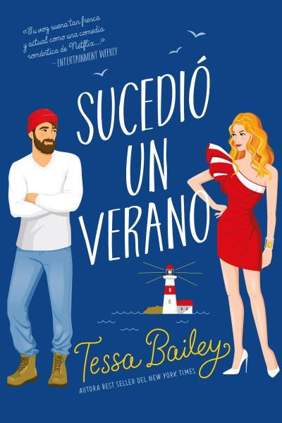 Sucedió un verano (Las hermanas Bellinger; 1) | 9788417421700 | Tessa Bailey