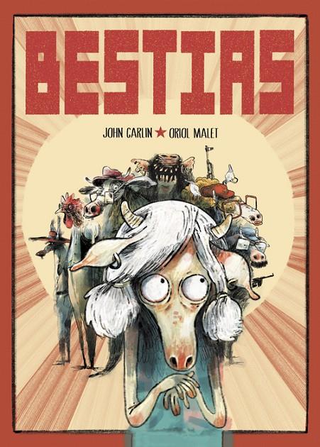 Bestias | 9788419670649 | John Carlin ; Oriol Malet