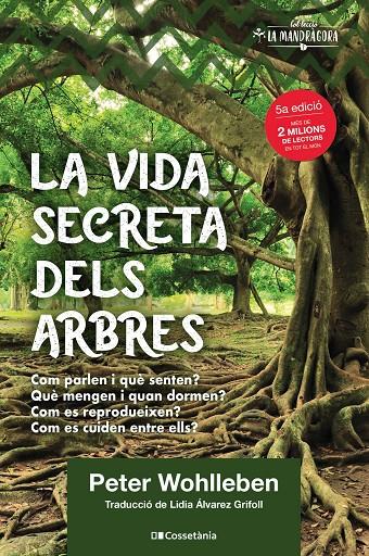 La vida secreta dels arbres | 9788490348901 | Peter Wohlleben