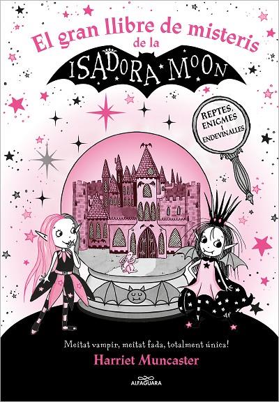 El gran llibre de misteris de la Isadora Moon | 9788419507327 | Harriet Muncaster