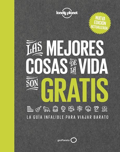 Las mejores cosas de la vida son gratis | 9788408243007