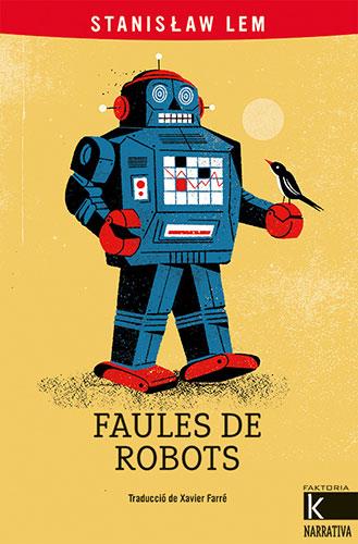 Faules de robots | 9788418558719 | Stanislaw Lem