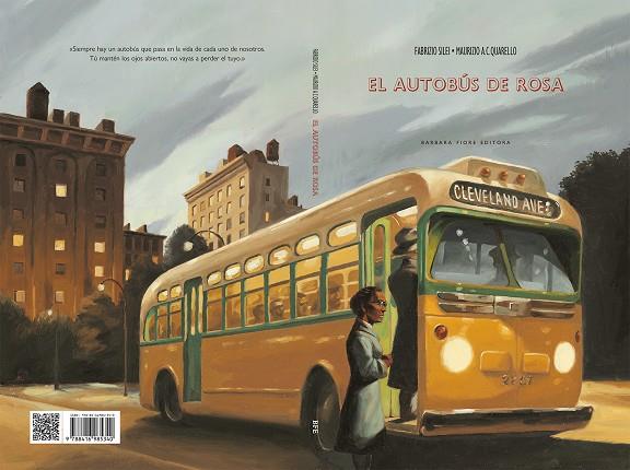 El autobús de Rosa | 9788416985340 | Fabrizio Silei ; Maurizio A.C. Quarello