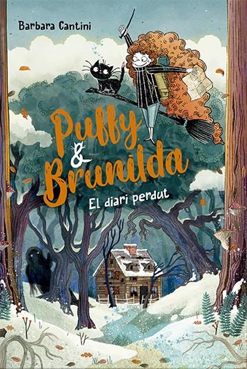 El diari perdut (Puffy & Brunilda; 2) | 9788424673864 | Barbara Cantini